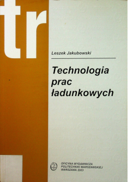 Technologia prac ładunkowych