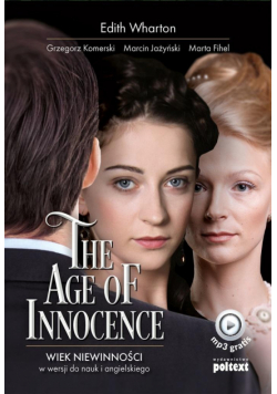 The Age of Innocence. Wiek niewinności