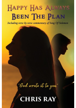 Happy Has Always Been The Plan