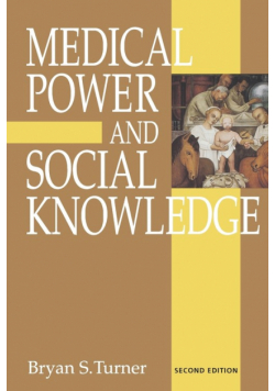 Medical Power and Social Knowledge
