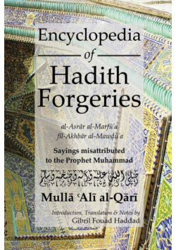 Encyclopedia of Hadith Forgeries