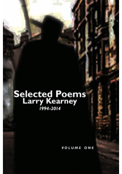 Selected Poems of Larry Kearney