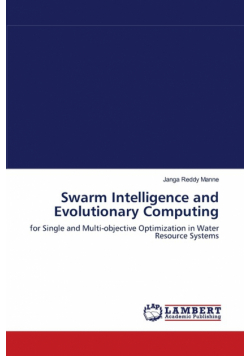 Swarm Intelligence and Evolutionary Computing