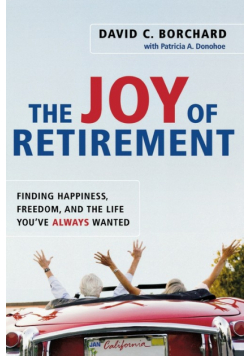 The Joy of Retirement