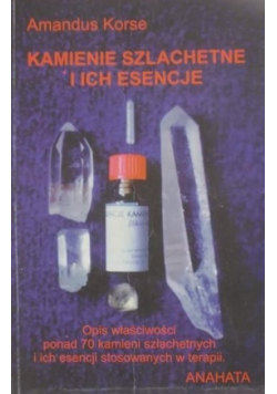 Kamienie szlachetne i ich esencje