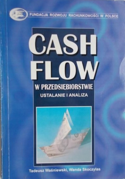 Cash Flow w przedsiębiorstwie