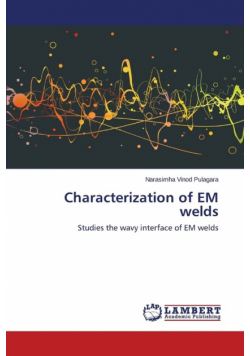 Characterization of Em Welds