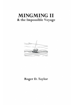 Mingming II & the Impossible Voyage