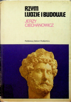 Rzym ludzie i budowle