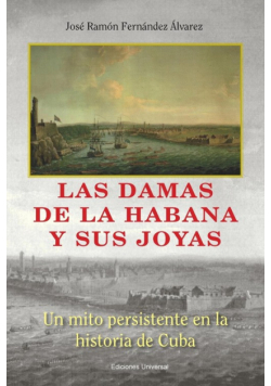 Las Damas De La Habana Y Sus Joyas