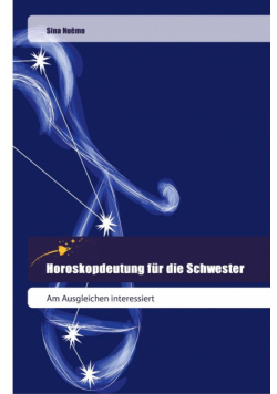 Horoskopdeutung für die Schwester