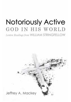 Notoriously Active-God in His World