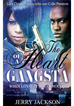 The Heart of a Gangsta