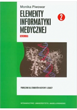 Elementy informatyki medycznej część 2 z płytą CD