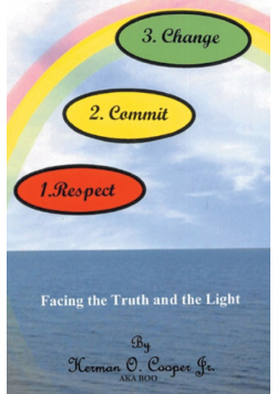 Respect, Commit, Change