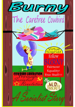 Burny The Carefree Cowbird