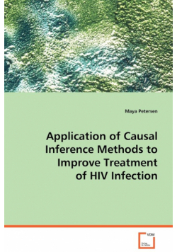 Application of Causal Inference Methods to Improve Treatment of HIV Infection