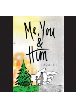 Me, You & Him