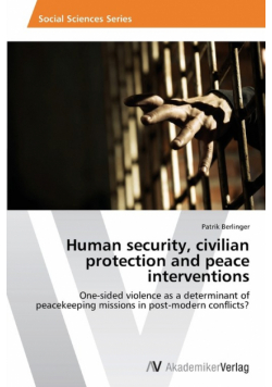 Human security, civilian protection and peace interventions