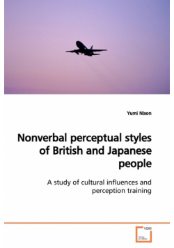 Nonverbal perceptual styles of British and Japanese  people