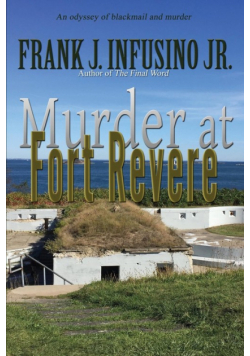 Murder at Fort Revere