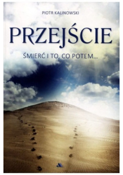 Przejście Śmierć i to co potem