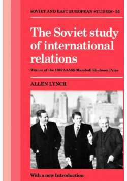 The Soviet Study of International Relations