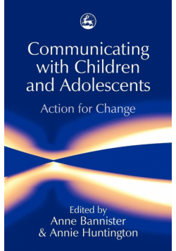 Communicating with Children and Adolescents