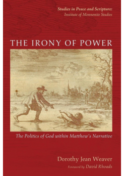 The Irony of Power