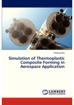 Simulation of Thermoplastic Composite Forming in Aerospace Application