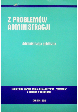 Z problemów administracji Zeszyt 2