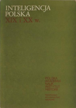 Inteligencja Polska XIX i XX wieku