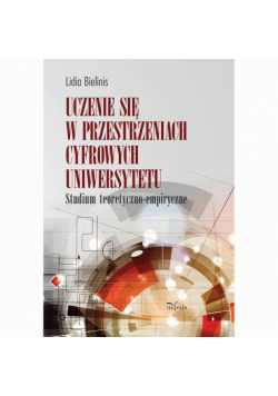 Uczenie się w przestrzeniach cyfrowych uniwersytetu