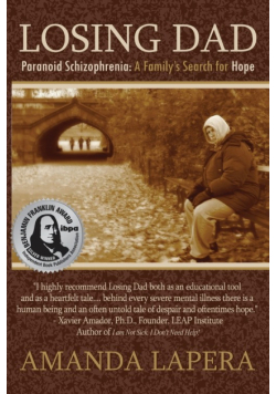 Losing Dad, Paranoid Schizophrenia