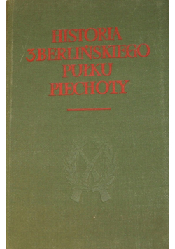 Historia 3 berlińskiego pułku piechoty