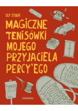 Magiczne tenisówki mojego przyjaciela Percy'ego