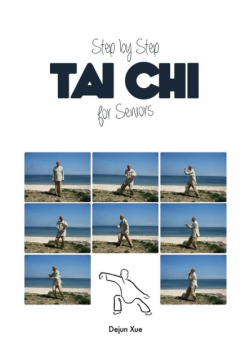 Tai Chi for Seniors, Step by Step