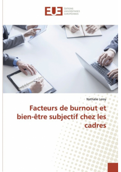 Facteurs de burnout et bien-être subjectif chez les cadres