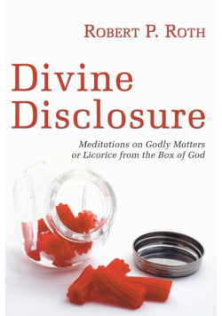 Divine Disclosure