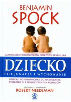 Dziecko Pielęgnacja i wychowanie