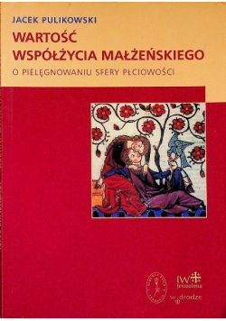 Wartość współżycia małżeńskiego