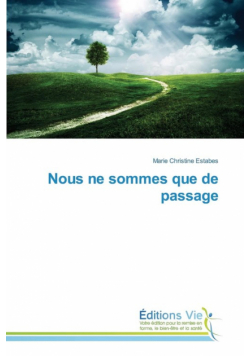 Nous ne sommes que de passage