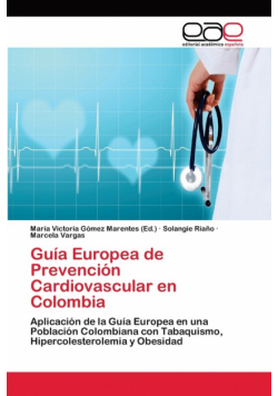 Guía Europea de Prevención Cardiovascular en Colombia