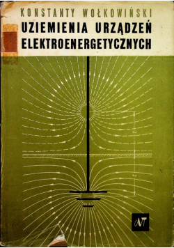 Uziemienia urządzeń elektroenergetycznych