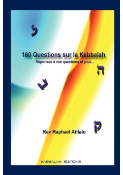 160 Questions sur la Kabbalah