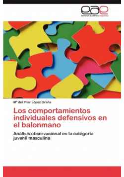 Los comportamientos individuales defensivos en el balonmano
