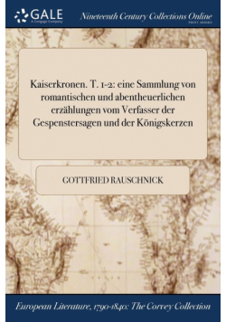 Kaiserkronen. T. 1-2