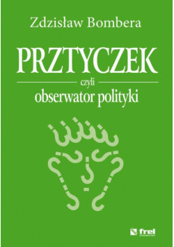 Prztyczek, czyli obserwator polityki