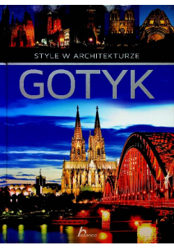 Gotyk style w architekturze