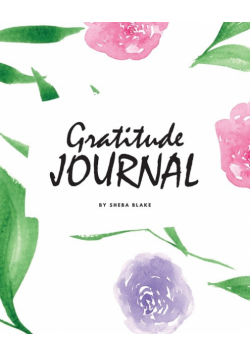Daily Gratitude Journal (8x10 Softcover Journal / Log Book / Planner)